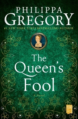 The Queen's Fool by Philippa Gregory