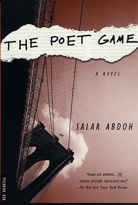 The Poet Game by Salar Abdoh