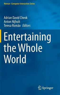Entertaining the Whole World by 