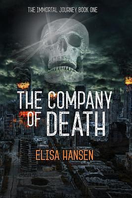 The Company of Death by Elisa Hansen