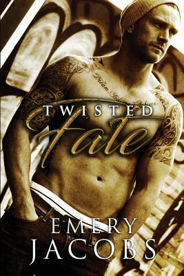 Twisted Fate by Emery Jacobs