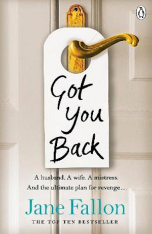 Got You Back by Jane Fallon