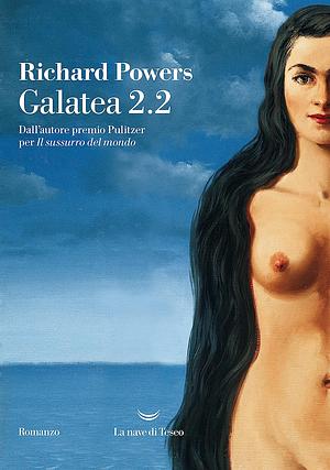 Galatea 2.2 by Richard Powers