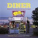 Diner: Deliciously Authentic Feel-good Recipes by Jennifer Joyce