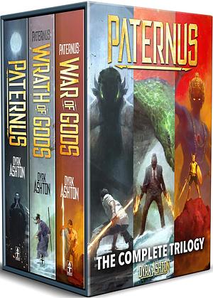 Paternus: The Complete Trilogy by Dyrk Ashton