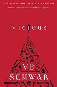 Vicious by V.E. Schwab