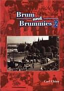 Brum and Brummies, Volume 2 by Carl Chinn