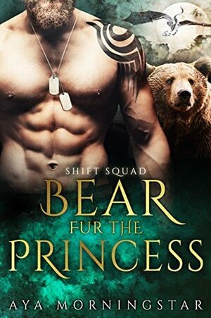 Bear Fur The Princess by Aya Morningstar