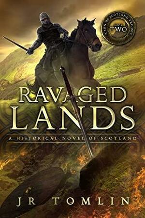 Ravaged Lands by J.R. Tomlin