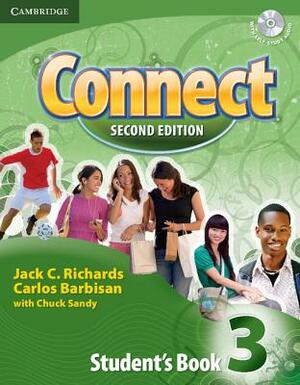 Connect 3 Student's Book with Self-Study Audio CD by Chuck Sandy, Carlos Barbisan, Jack C. Richards