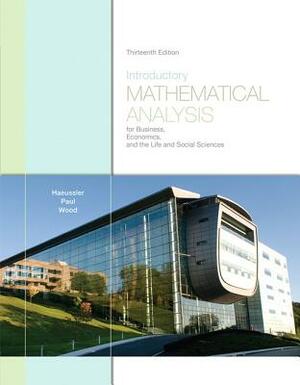 Haeussler: Intr Math Anal Busi Ec_13 by Richard Wood, Ernest Haeussler, Richard Paul