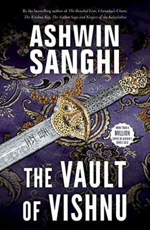 The Vault of Vishnu by Ashwin Sanghi