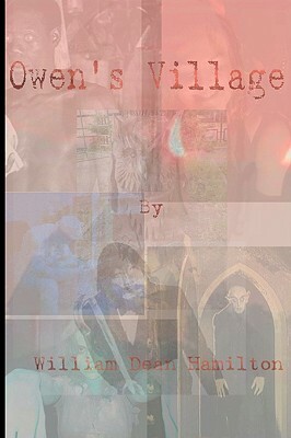 Owen's Village by William Dean Hamilton