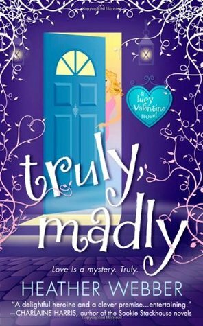 Truly, Madly by Heather Webber