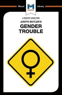 Gender Trouble by Tim Smith-Laing