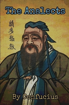 The Analects by Confucius