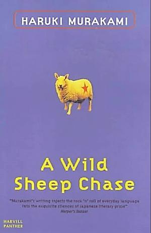 A Wild Sheep Chase by Haruki Murakami