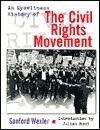 An Eyewitness History of the Civil Rights Movement by Sanford Wexler, Julian Bond