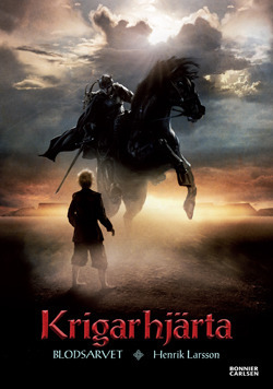 Krigarhjärta by Henrik Larsson