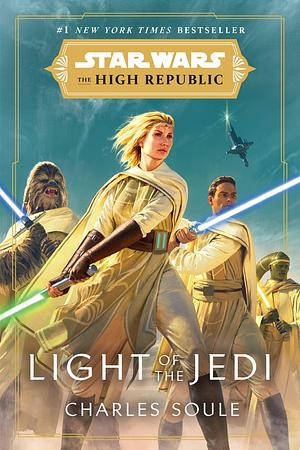 Star Wars: Light of the Jedi by Charles Soule