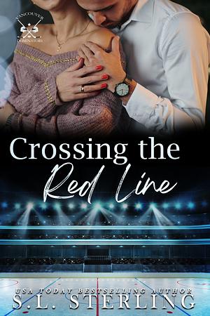 Crossing the Red Line  by S.L. Sterling