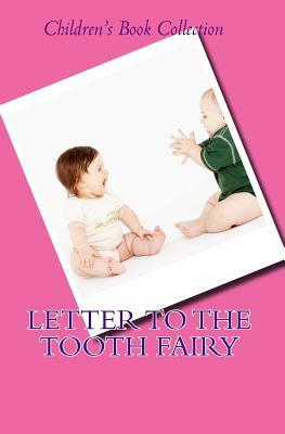 Letter To The Tooth Fairy by Danny Davis