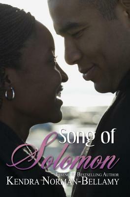 Song of Solomon by Kendra Norman-Bellamy