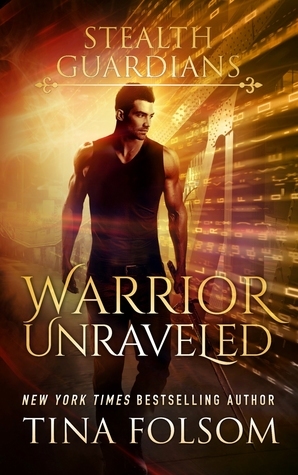 Warrior Unraveled by Tina Folsom