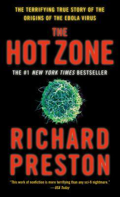 The Hot Zone by Richard Preston