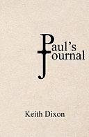 Paul's Journal by Keith Dixon