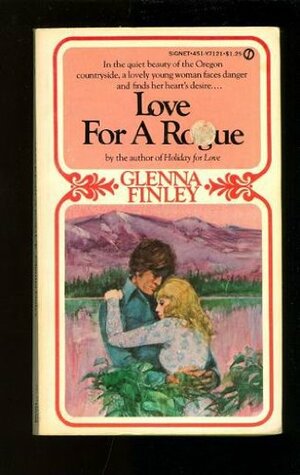 Love for a Rogue by Glenna Finley