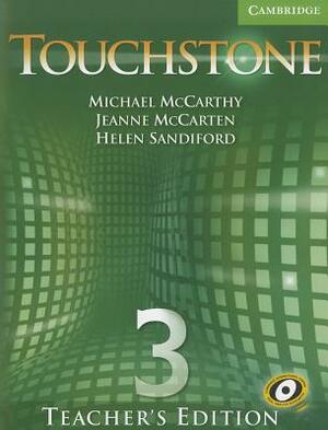 Touchstone Teacher's Edition 3 with Audio CD by Jeanne McCarten, Michael McCarthy, Helen Sandiford