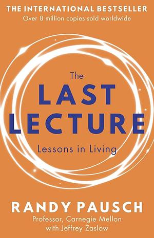 The Last Lecture by Randy Pausch