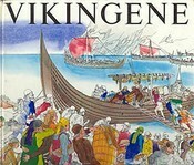 Vikingene by Charlotte Blindheim, Kristján Eldjárn, Arne Emil Christensen Jr., Thorkild Ramskou, Peter Sawyer, Michel de Boüard, Bertil Almgren, Richard Perkins, Torsten Capelle