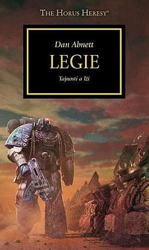 Legie: Tajnosti a lži by Dan Abnett