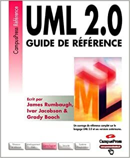 UML 2.0 : Guide de référence by Ivar Jacobson, James Rumbaugh, Grady Booch