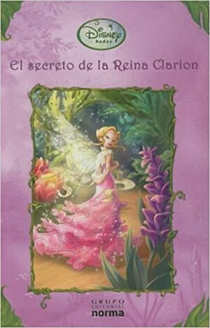 El Secreto de la Reina Clarion by Kimberly Morris