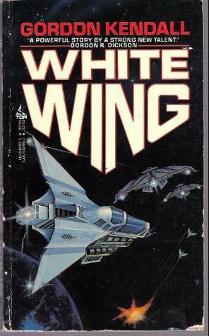 White Wing by Susan Shwartz, Shariann Lewitt, Gordon Kendall