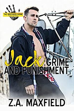 Jack: Grime and Punishment by Z.A. Maxfield