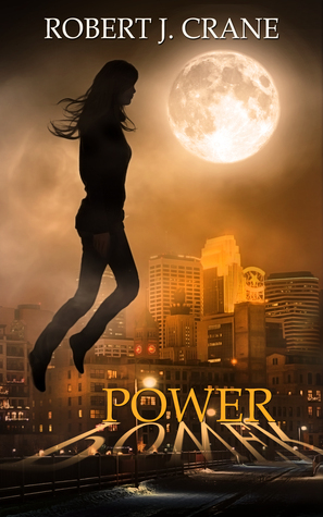 Power by Robert J. Crane