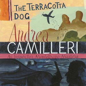 The Terra-Cotta Dog by Andrea Camilleri