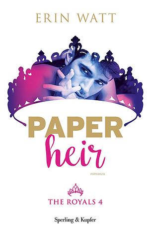Paper Heir by Erin Watt