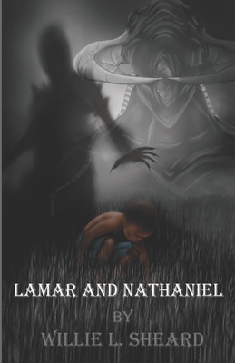 Lamar and Nathaniel by Willie L. Sheard