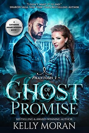 Ghost of a Promise by Kelly Moran