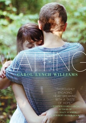 Waiting by Carol Lynch Williams