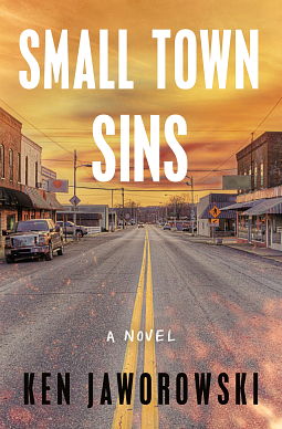 Small Town Sins  by Ken Jaworowski