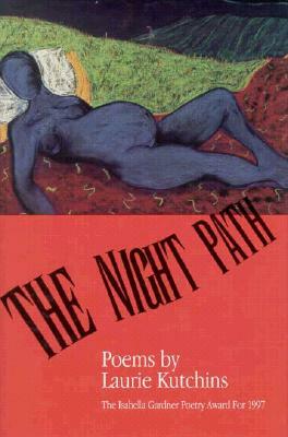 The Night Path by Laurie Kutchins