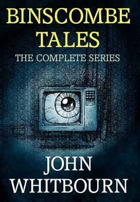 Binscombe Tales - The Complete Series by John Whitbourn