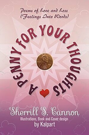 A Penny for Your Thoughts by Sherrill S. Cannon