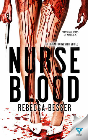 Nurse Blood by Rebecca Besser